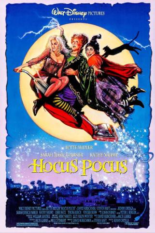 Poster for the 1993 movie 'Hocus Pocus' with an illustration of the three witches on a broom, flying through the night sky and acing the viewer, with the moon behind them, a town below them, and the title in yellow lettering against a pale blue background between the characters and the town.