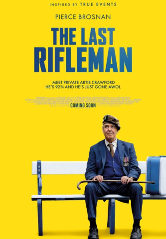 Poster for the movie 'The Last Rifleman' with the title in blue text at the top of the vertical image, against a plain yellow background. The main character sits on a plain metal bench in the lower half of the image, with his cane on his lap and a suitcase next to him. He wears his old military beret and is looking mischievously up at the tagline, which reads "Meet Private Artie Crawford; He's 92 3/4 and he's just gone AWOL."