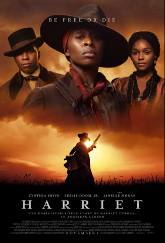 Poster for the movie 'Harriet,' depicting the titular character on the lower half as a silhouette, turning quickly in a field, a pistol drawn and ready as the sun sets behind her. Just below her, against a dark background, is the title. Above all this scene are portraits of herself and two other characters, one on each side of her, staggered and looking toward the camera.