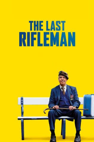 Poster for the movie 'The Last Rifleman' with the title in blue text at the top of the vertical image, against a plain yellow background. The main character sits on a plain metal bench in the lower half of the image, with his cane on his lap and a suitcase next to him. He wears his old military beret and is looking mischievously up at the tagline, which reads "Meet Private Artie Crawford; He's 92 3/4 and he's just gone AWOL."