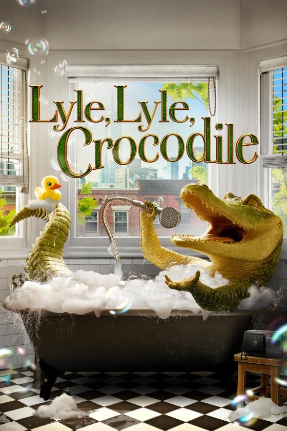 Movie poster for Lyle Lyle Crocodile, showing Lyle the animated crocodile in a bathtub in an apartment overlooking New York City.