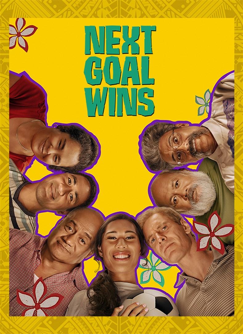 Movie poster for Next Goal Wins. Seven characters are huddled together in a semicircle against a yellow background.